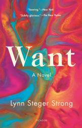 Want : A Novel