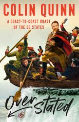 Overstated : A Coast-To-Coast Roast of the 50 States