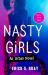 Nasty Girls : An Urban Novel