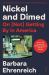 Nickel and Dimed : On (Not) Getting by in America (20th Anniversary Edition)