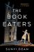 The Book Eaters The Book Eaters
