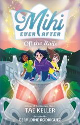 Mihi Ever after: off the Rails