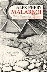 Malarkoi : Cities of the Weft, Book 2