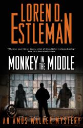Monkey in the Middle : An Amos Walker Mystery