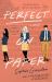 Perfect on Paper : A Novel