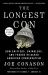 The Longest Con : How Grifters, Swindlers, and Frauds Hijacked American Conservatism