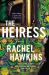 The Heiress : A Novel The Heiress : A Novel