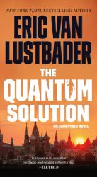 The Quantum Solution : An Evan Ryder Novel