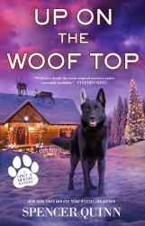 Up on the Woof Top : A Chet and Bernie Mystery
