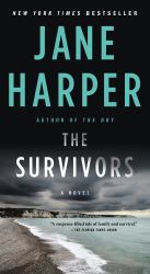 The Survivors : A Novel