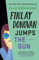 Finlay Donovan Jumps the Gun : A Novel