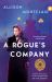 A Rogue's Company : A Sparks and Bainbridge Mystery
