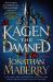 Kagen the Damned : A Novel