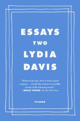 Essays Two : On Proust, Translation, Foreign Languages, and the City of Arles