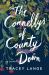 The Connellys of County Down : A Novel The Connellys of County Down : A Novel