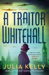 A Traitor in Whitehall : A Mystery