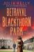 Betrayal at Blackthorn Park