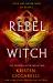 Rebel Witch : The Crimson Moth: Book 2