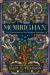 Morrighan : The Beginnings of the Remnant Universe; Illustrated and Expanded Edition