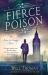 Fierce Poison : A Barker and Llewelyn Novel