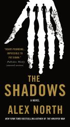 The Shadows : A Novel
