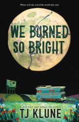 We Burned So Bright