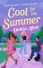 Cool for the Summer Cool for the Summer