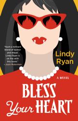 Bless Your Heart : A Novel