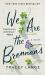 We Are the Brennans : A Novel We Are the Brennans : A Novel