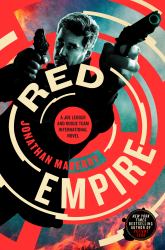 Red Empire : A Joe Ledger and Rogue Team International Novel