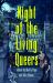 Night of the Living Queers : 13 Tales of Terror and Delight