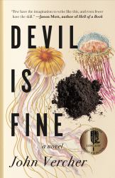 Devil Is Fine : A Novel