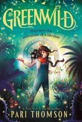 Greenwild : The World Behind the Door