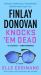 Finlay Donovan Knocks 'Em Dead : A Novel