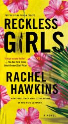 Reckless Girls : A Novel