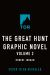 The Great Hunt: the Graphic Novel, Volume Two