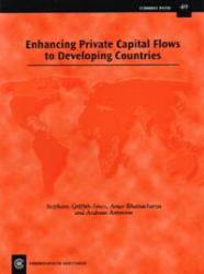 Enhancing Private Capital Flows to Developing Countries