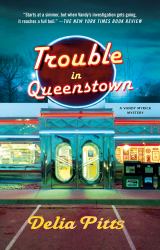 Trouble in Queenstown : A Mystery