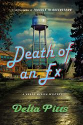 Death of an Ex : A Vandy Myrick Mystery