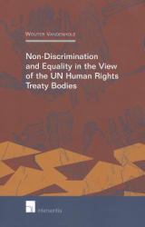 Non-Discrimination and Equality in the View of the un Human Rights Treaty Bodies