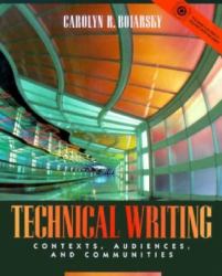 Technical Writing : Contexts, Audiences, and Communities