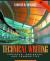 Technical Writing : Contexts, Audiences, and Communities