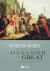 Who's Who in the Age of Alexander the Great : Prosopography of Alexander's Empire