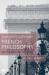 Twentieth-Century French Philosophy : Key Themes and Thinkers