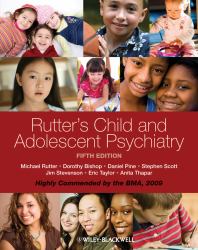 Rutter's Child and Adolescent Psychiatry