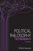 Political Philosophy : The Fundamentals Political Philosophy : The Fundamentals