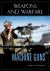 Machine Guns : An Illustrated History of Their Impact