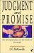Judgment and Promise : An Interpretation of the Book of Jeremiah Judgment and Promise : An Interpretation of the Book of Jeremiah