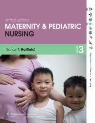 Introductory Maternity and Pediatric Nursing