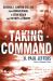 Taking Command : General J. Lawton Collins from Guadalcanal to Utah Beach and Victory in Europe